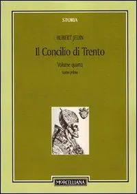 Il Concilio di Trento. Vol. 4/1 La Francia e il nuovo inizio a Trento fino alla morte dei legati Gonzaga e Seripando Sconto