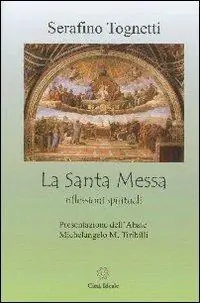 Santa Messa. Riflessioni spirituali Popolare