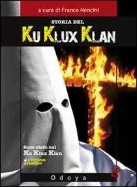 Storia del Ku Klux Klan Compra Online