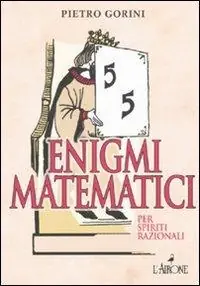 Ultime Pezzi Enigmi matematici per spiriti razionali. Ediz. illustrata
