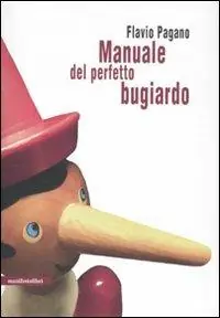 Ultimissimo Modello Manuale del perfetto bugiardo