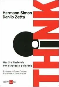 Think! Gestire l‘azienda con strategia e visione Scelto Dai Clienti