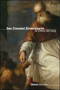 San Giovanni Elemosinario. La chiesa dei dogi Prezzo Di Fabbrica