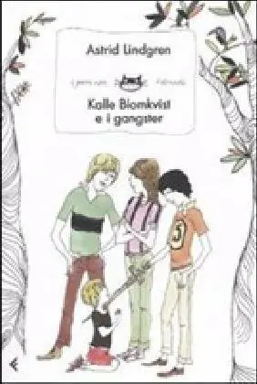 Affare Kalle Blomkvist e i gangster