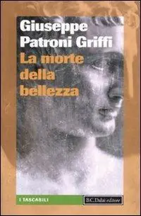 La morte della bellezza Prezzo Conveniente