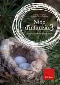 Ultime Pezzi Nido d‘infanzia. Vol. 3 Guida ai servizi integrativi