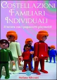 Promozione Costellazioni familiari individuali. Il lavoro con i pupazzetti Playmobil. DVD