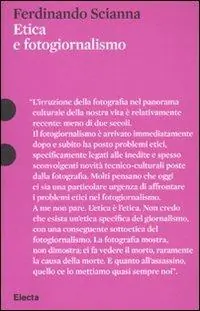Etica e fotogiornalismo Bestseller