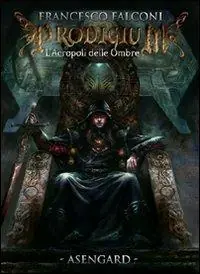 Affare L‘acropoli delle ombre. Prodigium