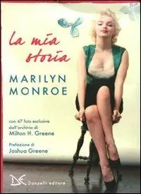La mia storia. Ediz. illustrata Spedito Oggi