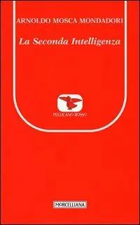 Offerta Limitata La seconda intelligenza
