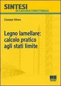 Promozione Legno calcolo pratico agli stati limite