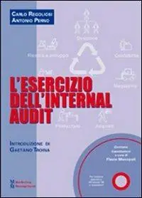 Must-Have L‘ esercizio dell‘Internal audit. Con CD-ROM