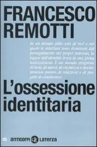 Subito Disponibile L‘ ossessione identitaria