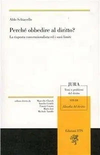 Scelto Dai Clienti Perché obbedire al diritto? La risposta convenzionalista ed i suoi limiti