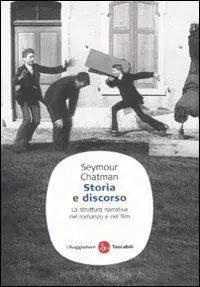 Soddisfatti O Rimborsati Storia e discorso. La struttura narrativa nel romanzo e nel film