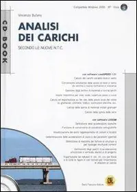 Analisi dei carichi. Ediz. illustrata. Con CD-ROM Subito Disponibile