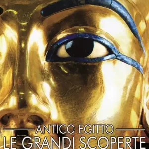 Antico Egitto. Le grandi scoperte. Audiolibro. CD Audio Acquista Ora