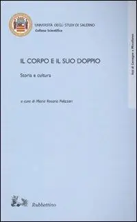 Offerta Lampo Il corpo e il suo doppio. Storia e cultura
