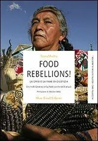 Scelto Dai Clienti Food rebellions! La crisi e la fame di giustizia