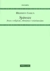 Bestseller Spinoza. Stato e religione, ebraismo e cristianesimo