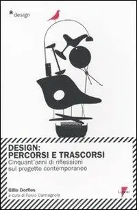 Saldi Design. Percorsi e trascorsi. Cnquant‘anni di riflessioni sul progetto contemporaneo