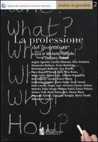 La professione del giornalista Quantità Limitata