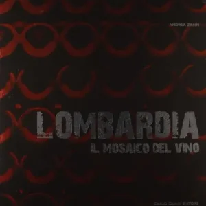 Lombardia. Il mosaico del vino Super Prezzo