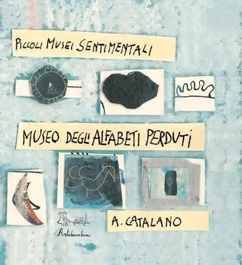 Il museo delle alfabeti perduti. Ediz. illustrata Popolare