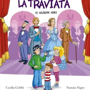 La Traviata di Giuseppe Verdi. Con playlist online Pagamento Sicuro