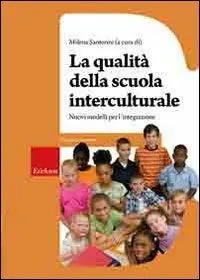 Soddisfatti O Rimborsati La qualità della scuola interculturale. Nuovi modelli per l‘integrazione