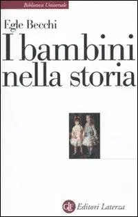 Prezzo Di Fabbrica I bambini nella storia