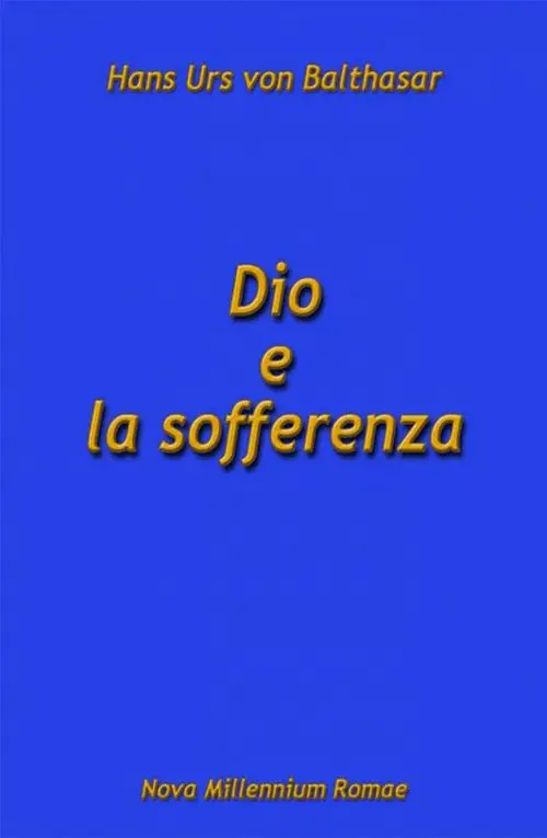 Non Perdere Dio e la sofferenza