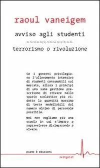 Avviso agli studenti-Terrorismo o rivoluzione Ultima Occasione