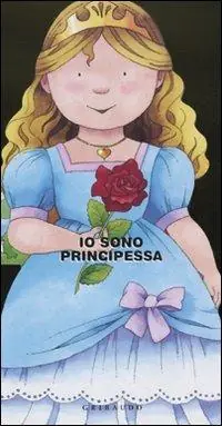 Prezzo Ridotto Io sono principessa. Ediz. illustrata