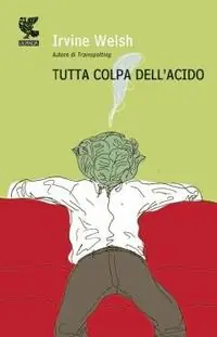 Tutta colpa dell‘acido Offerta