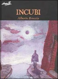 Occasione Imperdibile Incubi
