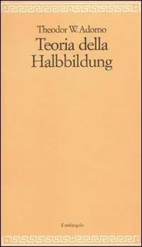 Teoria della Halbbildung Subito Disponibile