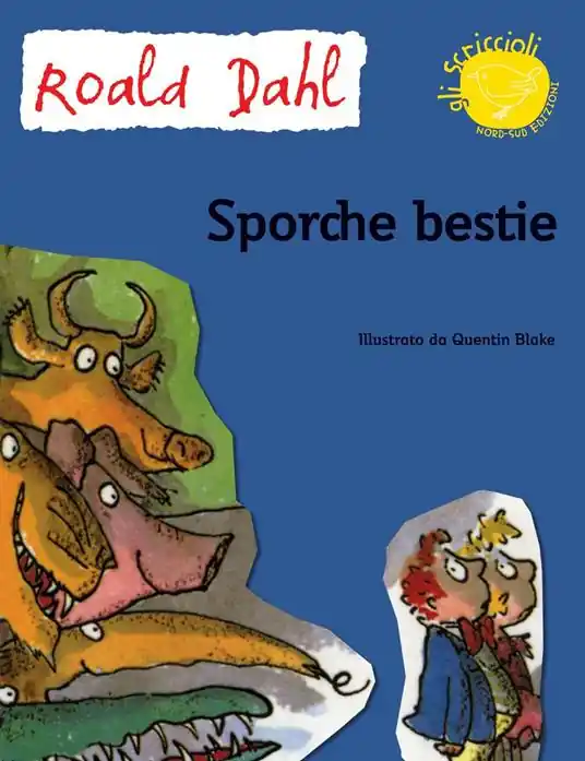 Prezzo Ridotto Sporche bestie. Ediz. illustrata