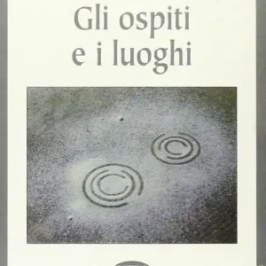 Compra Online Gli ospiti e i luoghi