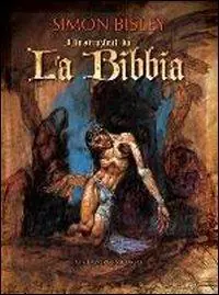 Quantità Limitata Illustrazioni dalla Bibbia. Ediz. illustrata