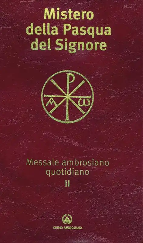 Messale ambrosiano quotidiano. Vol. 2 Mistero della Pasqua del Signore Promo Stagionale