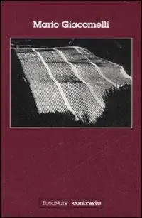 Mario Giacomelli. Ediz. illustrata Promozione