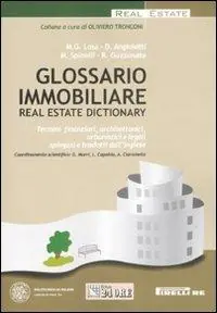 Di Tendenza Glossario immobiliare-Real estate dictionary. Ediz. italiana e inglese