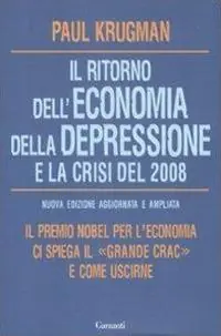 Reso Gratuito Il ritorno dell‘economia della depressione e la crisi del 2008