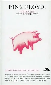 Acquista Ora Pink Floyd. The lunatic. Testi commentati. Vol. 2