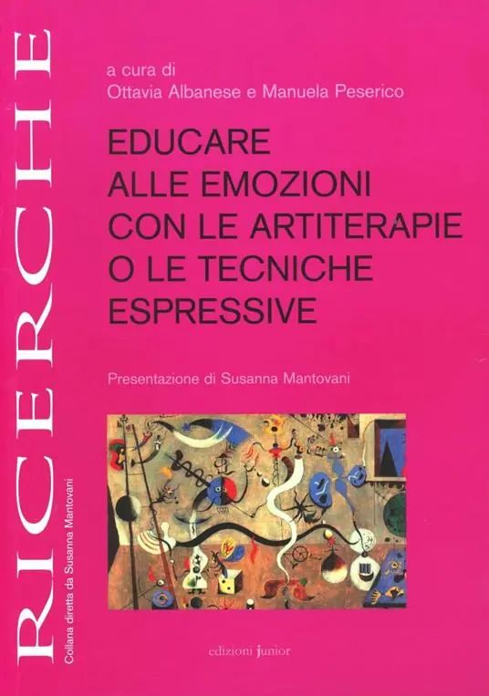 Educare alle emozioni con le artiterapie o le tecniche espressive Ultima Occasione