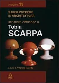 Ordina Subito Sessanta domande a Tobia Scarpa