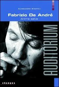 Fabrizio De André. Anime salve Promozione