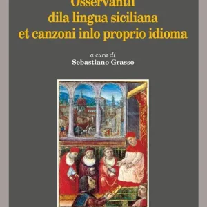 Occasione Imperdibile Osservantii dila lingua siciliana et canzoni inlo proprio idioma